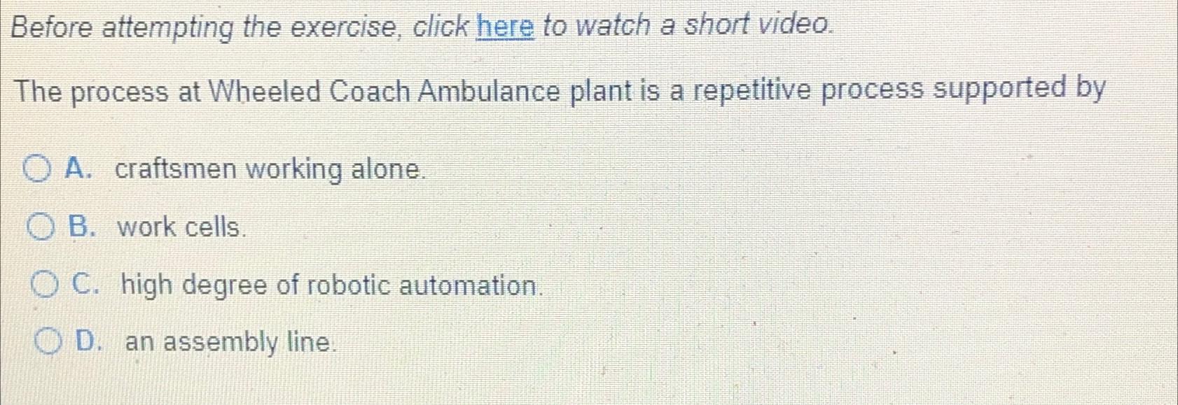  Before attempting the exercise, click here to watch a short video.