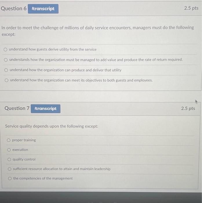 enormously valuable competitive advantage. True False Question 2 Configuration refers to the