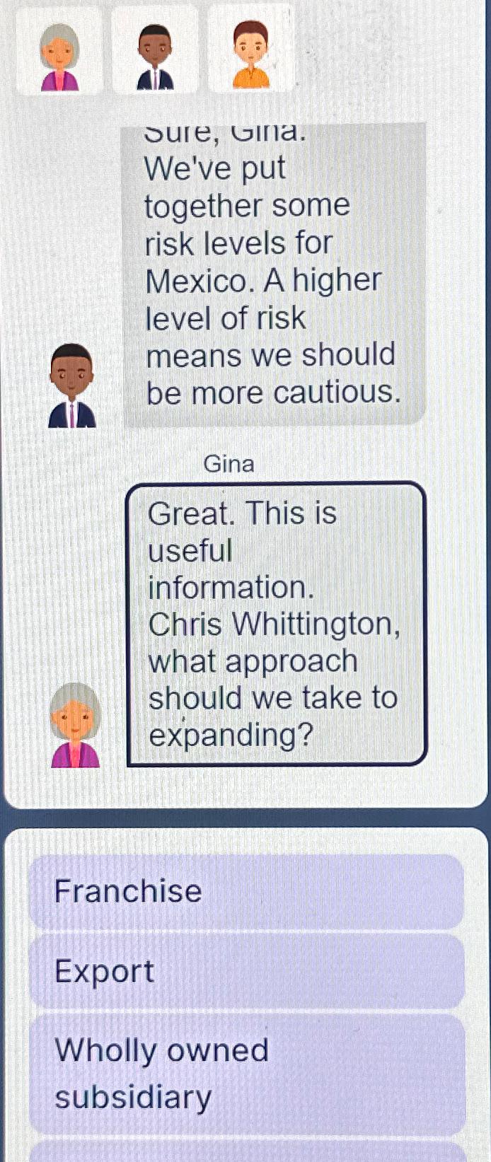  sure, la. We've put together some risk levels for Mexico. A