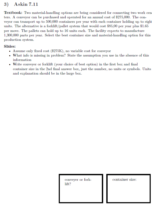 Textbook: Two material-handling options are being considered for connecting two work