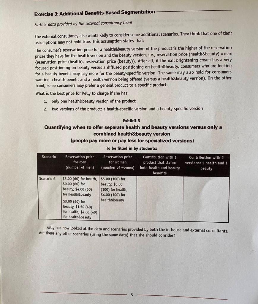  Exercise 3: Additional Benefits-Based Segmentation Further data provided by the external