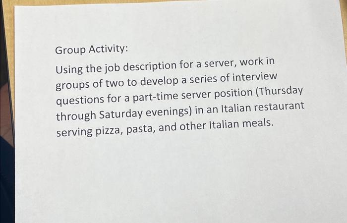  Group Activity: Using the job description for a server, work in