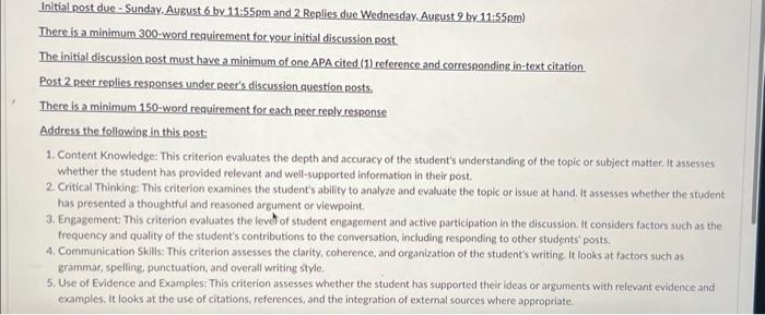  Initial post due - Sunday, August 6 by 11:55pm and 2