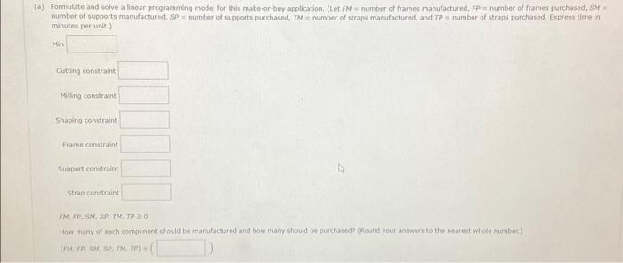 are thown. capaciv (in haurs) for the there departments are as follsws: