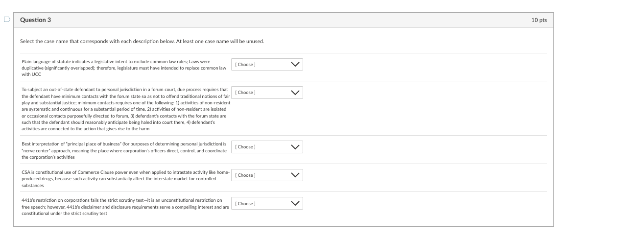 Select the case name that corresponds with each description below. At least