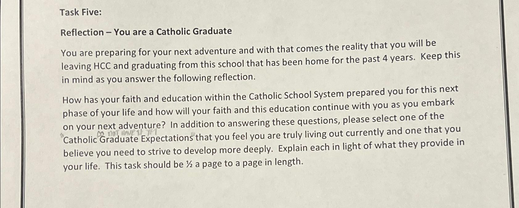  Task Five: Reflection - You are a Catholic Graduate You are