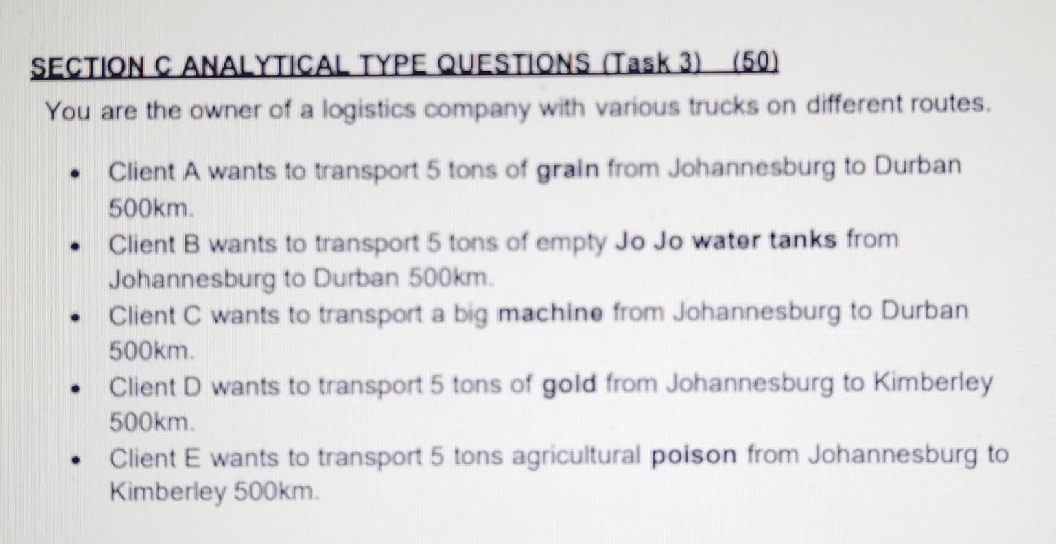 SECTION C ANALYTICAL TYPE QUESTIONS (Task 3) (50) You are the