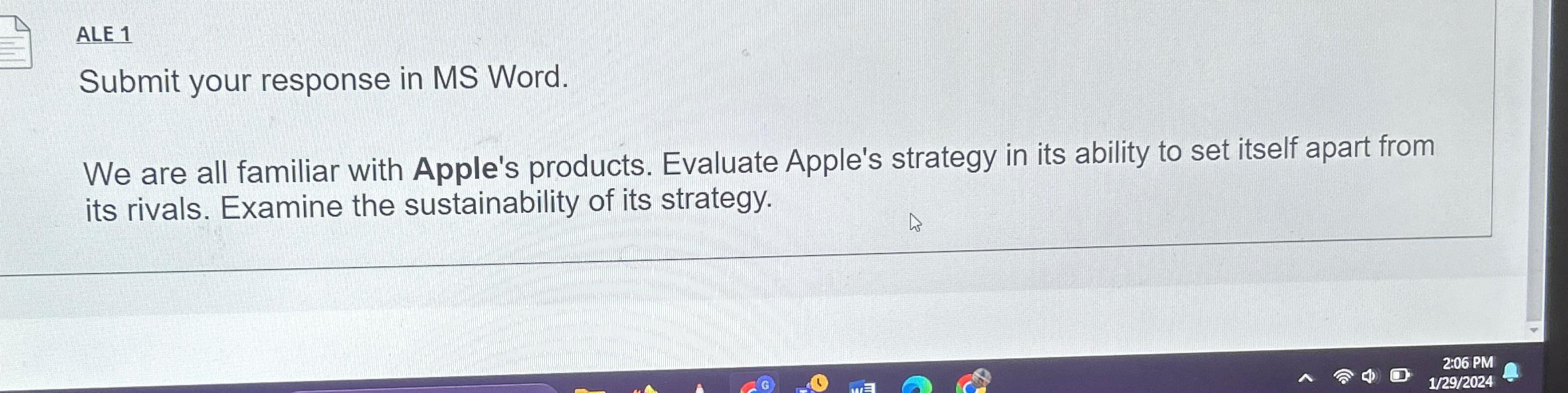  ALE 1 Submit your response in MS Word. We are all