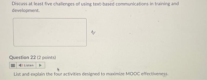  Discuss at least five challenges of using text-based communications in training