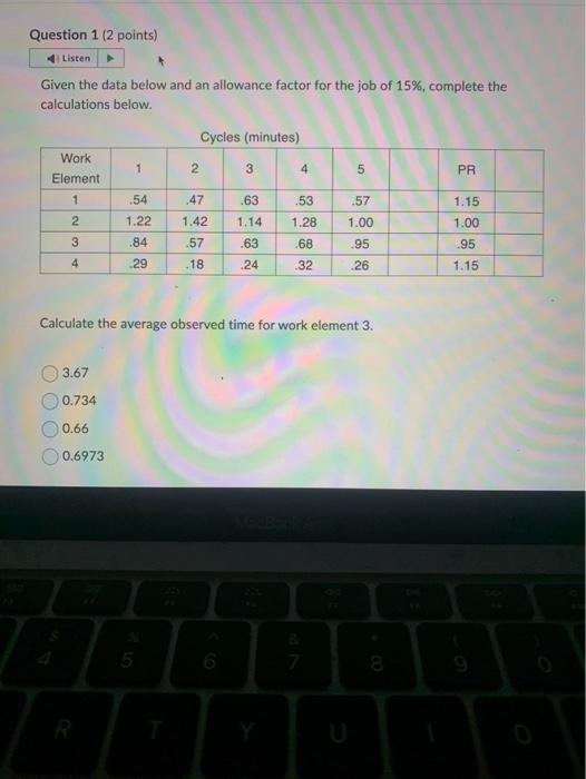  Given the data below and an allowance factor for the job