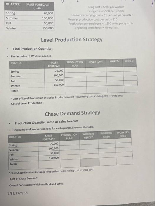  Level Production Strategy - Find Production Quantity: - Find number of