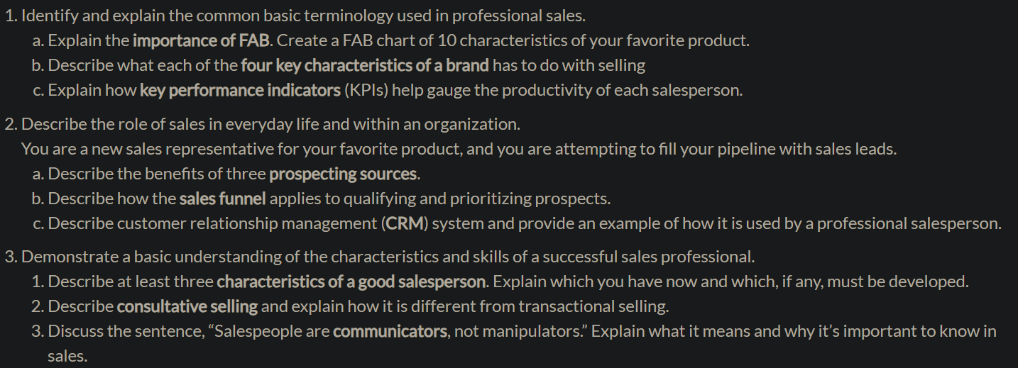  1. Identify and explain the common basic terminology used in professional