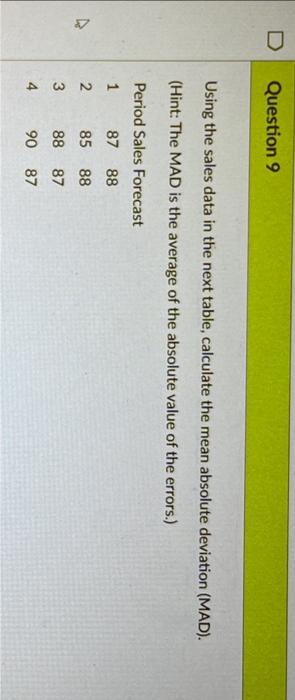 in the next table, calculate the mean squared error (MSE). (Hint: The