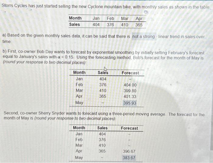  please answer C Storrs Cycles has just started selling the new