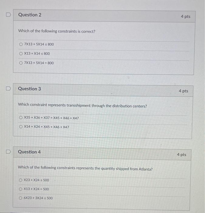 Company is a distributor of products. The network model below shows the