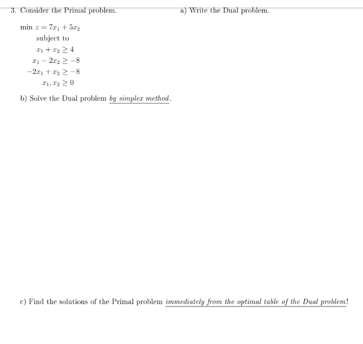 operations research want a full steps prefers hand write or type don't
