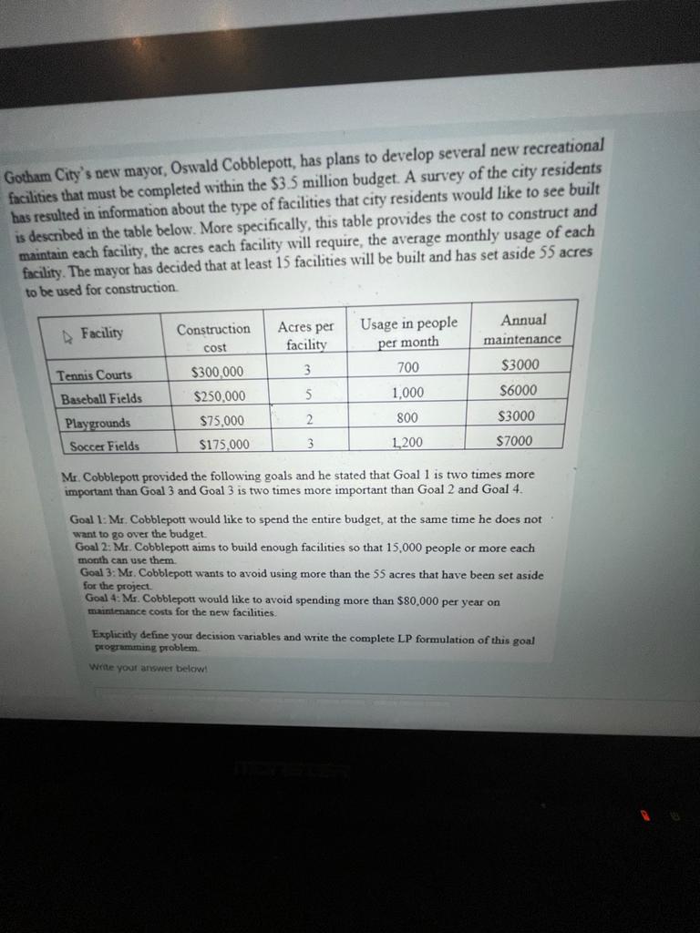 can you solve this linear programming question? Gotham City's new mayor, Oswald