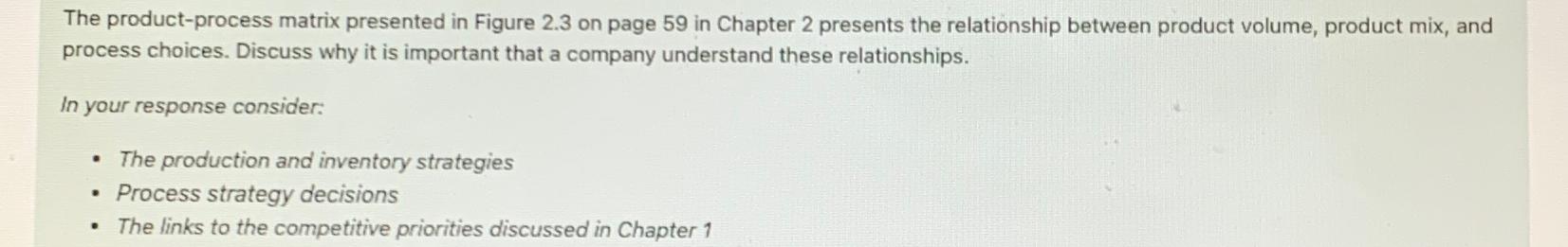  The product-process matrix presented in Figure 2.3 on page 59 in