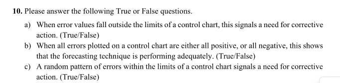  Please answer the following True or False questions. a) When error
