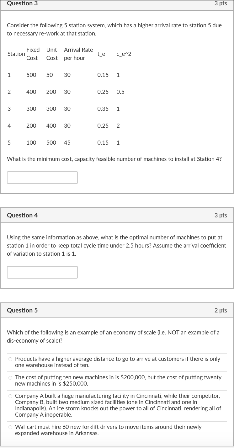 Consider the following 5 station system, which has a higher arrival