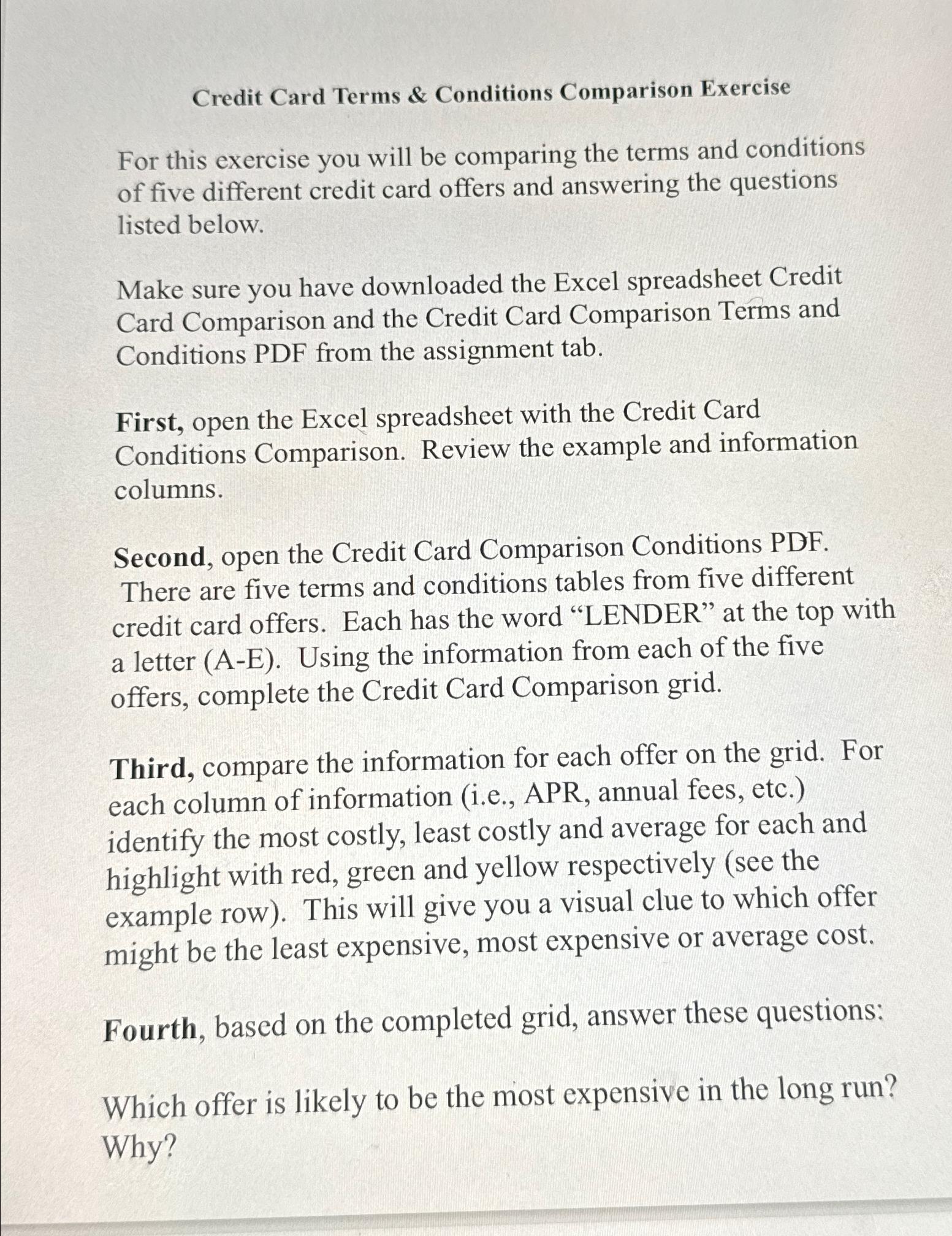  Credit Card Terms & Conditions Comparison Exercise For this exercise you