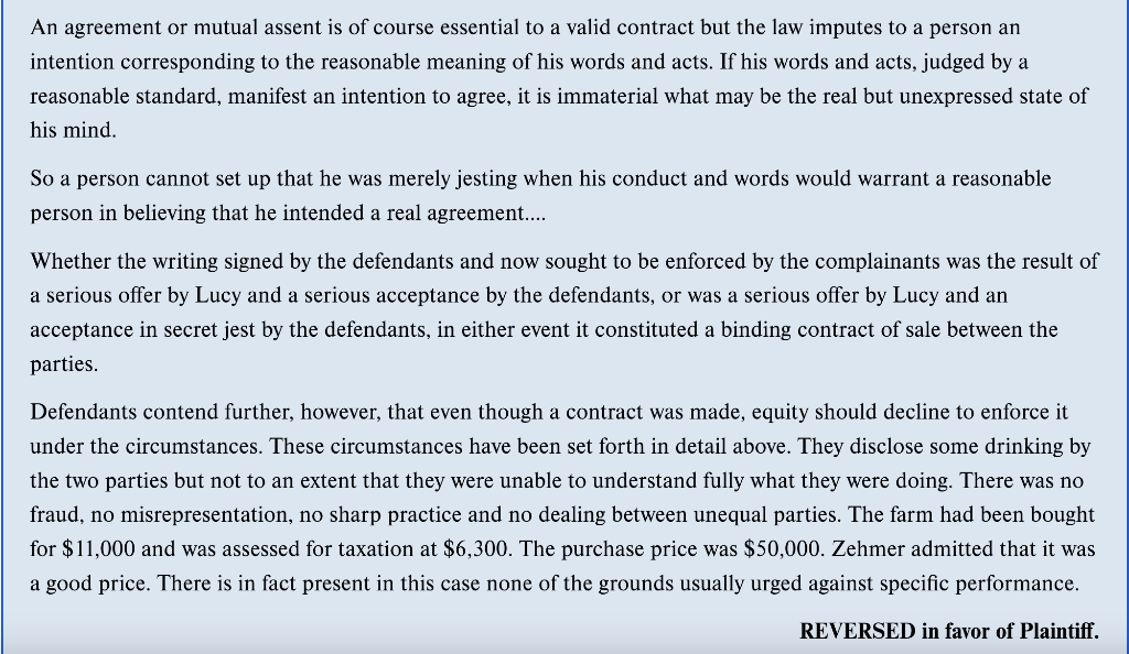 1. Identify the contractual element Zehmer contended was missing. 2. Summarize the