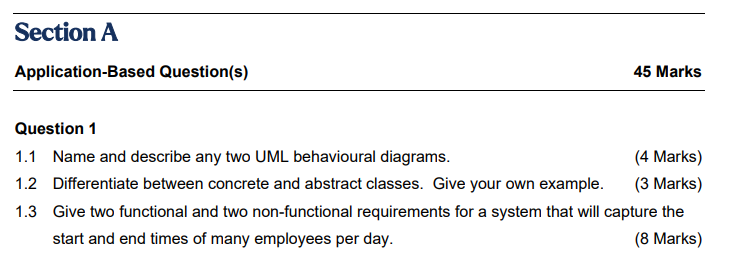 Object Oriented Systems Analysis and Design Question 1 1.1 Name and describe