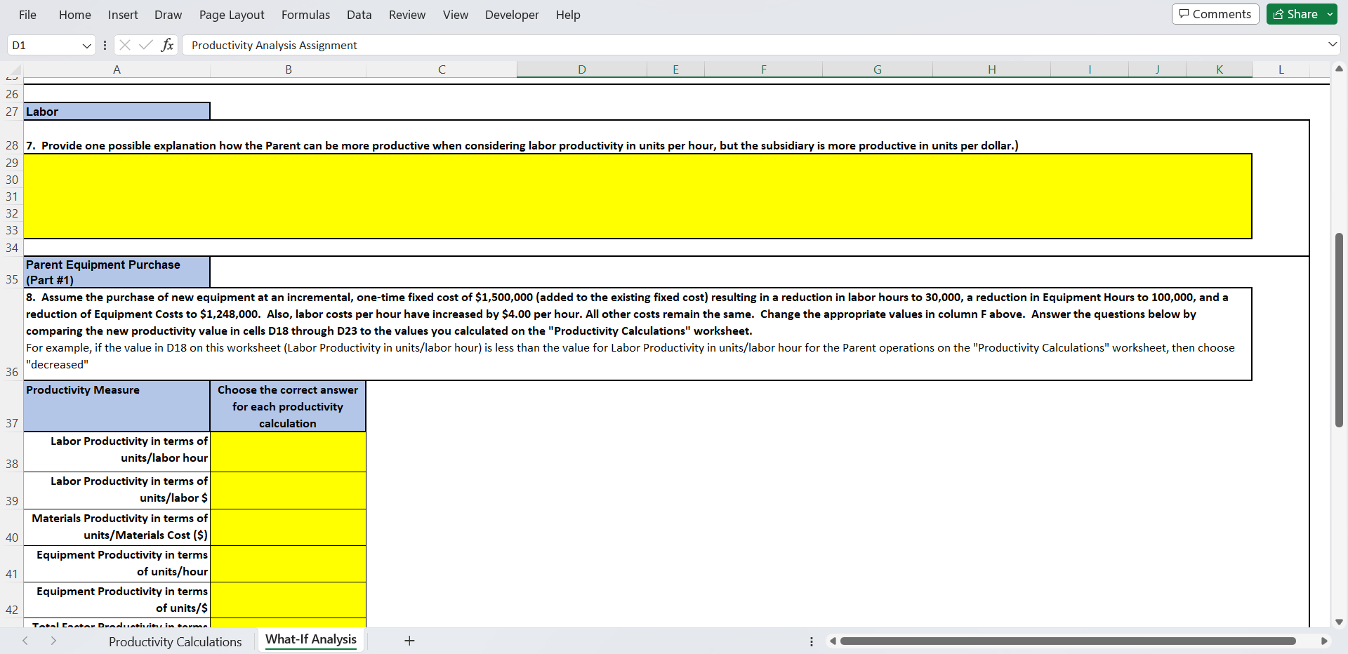 any equipment changes using data in cells C6 through C14 above. The