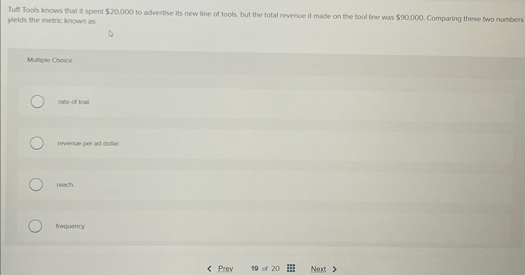  Tuff Tools knows that it spent $20,000 to advertise its new