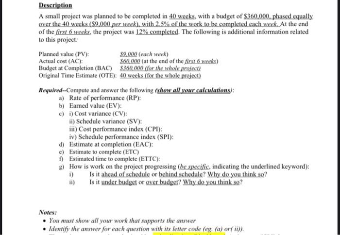  Description A small project was planned to be completed in 40