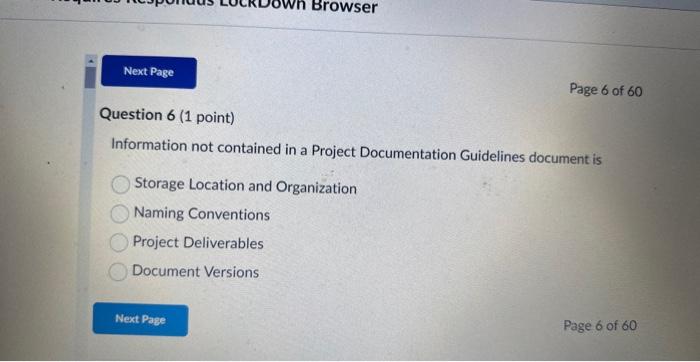  Information not contained in a Project Documentation Guidelines document is Storage