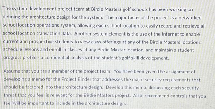 The system development project team at Birdie Masters golf schools has