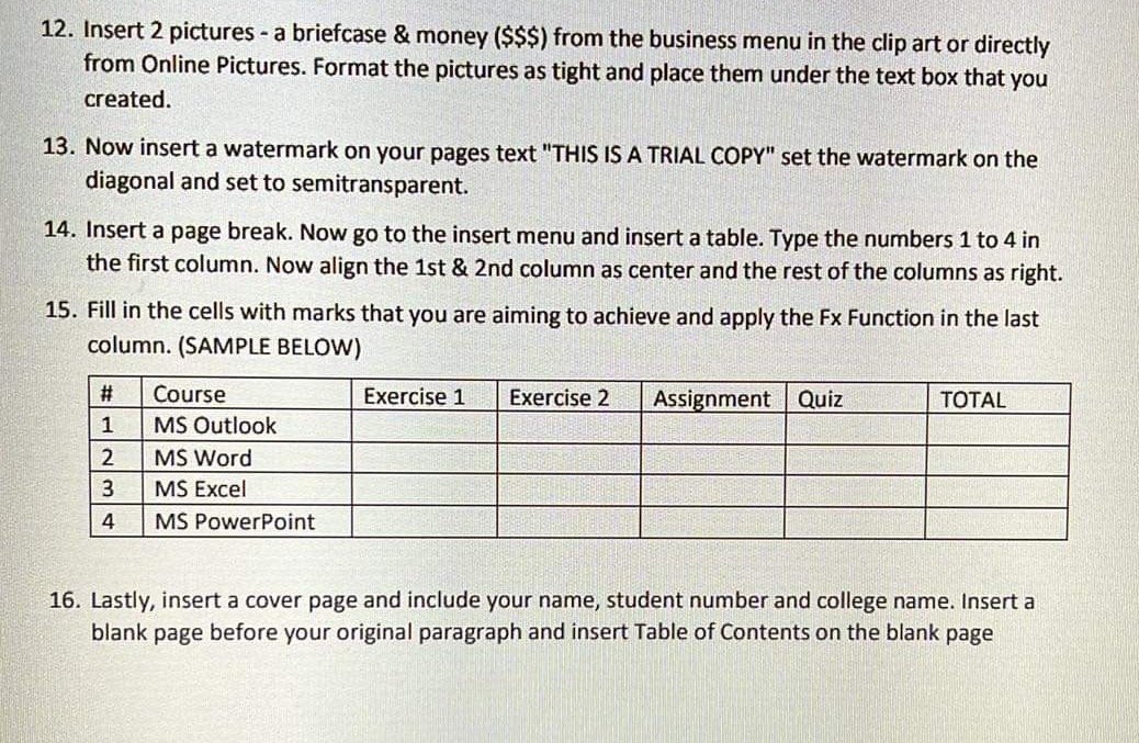 Give an example 12. Insert 2 pictures - a briefcase & money