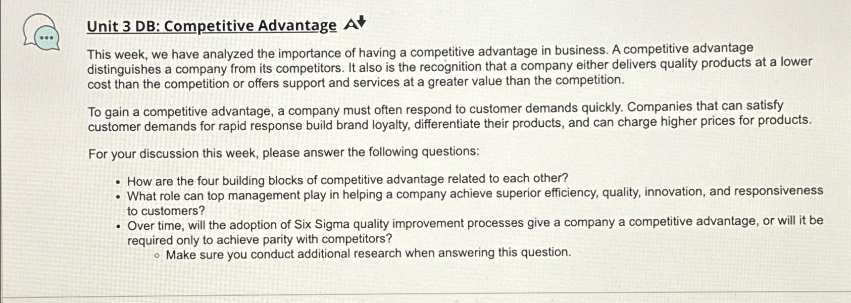  Unit 3 DB: Competitive Advantage This week, we have analyzed the