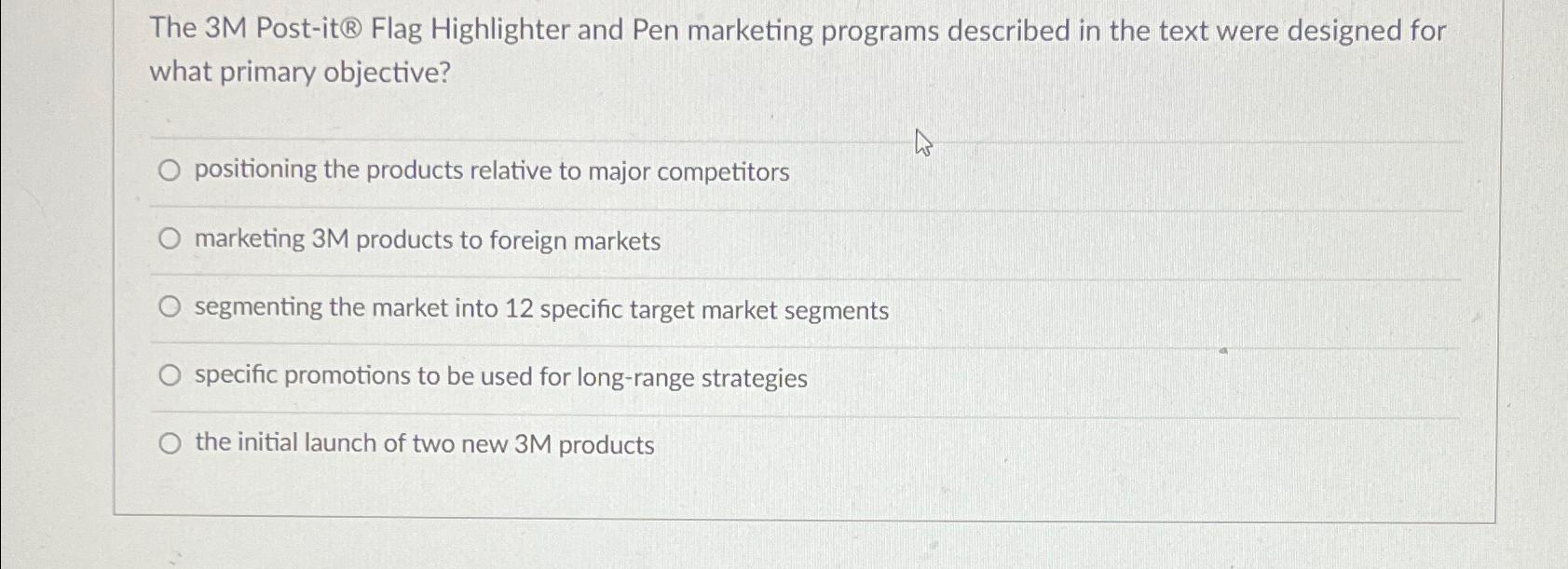  The 3M Post-it Flag Highlighter and Pen marketing programs described in