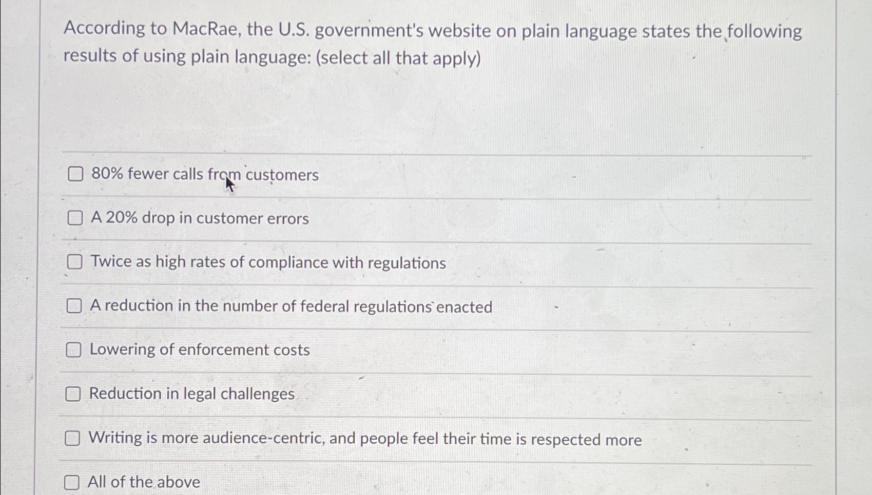  According to MacRae, the U.S. government's website on plain language states