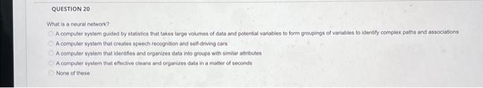  What is a neural network? A computer system guided by stasstics