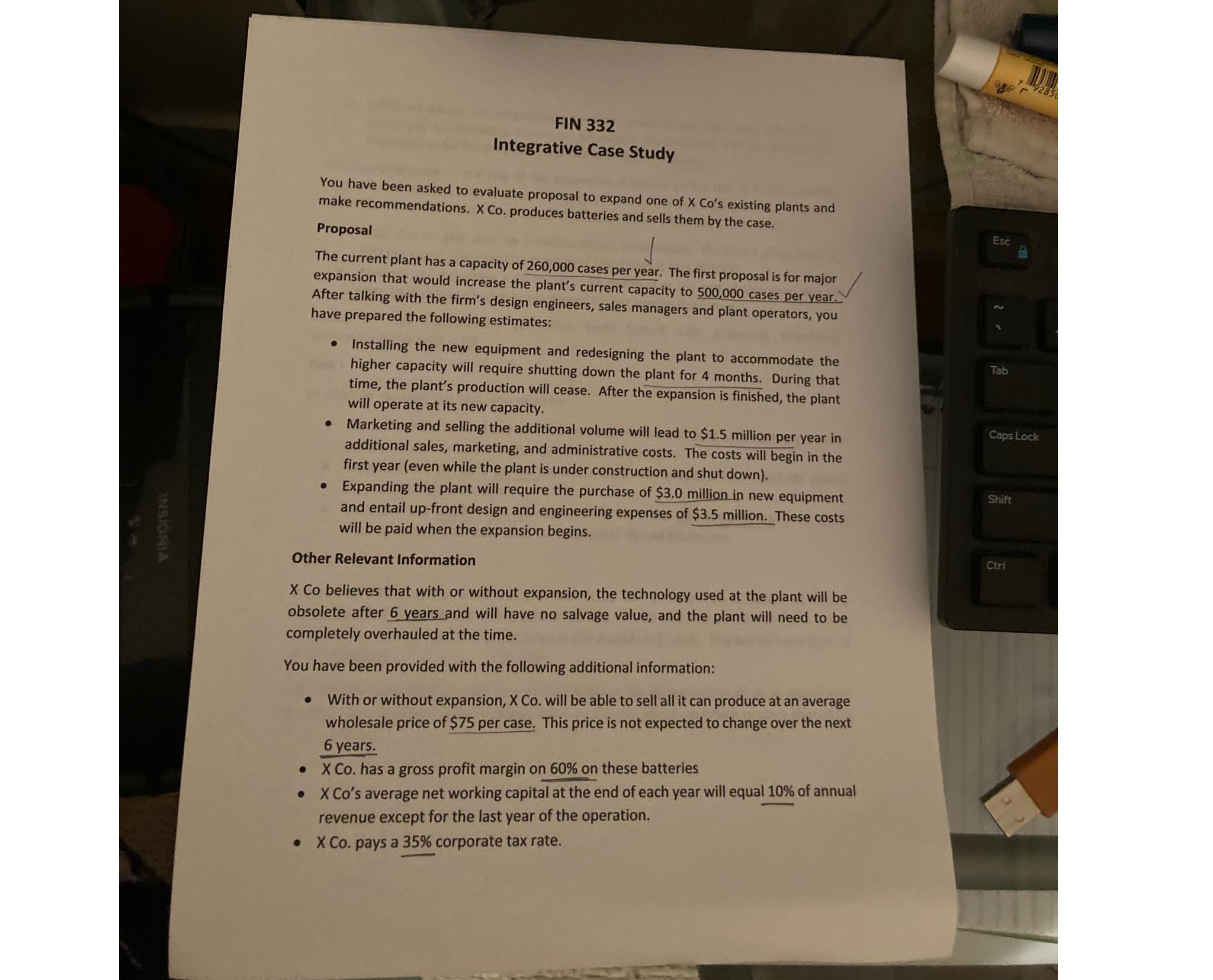  FIN 332 Integrative Case Study You have been asked to evaluate