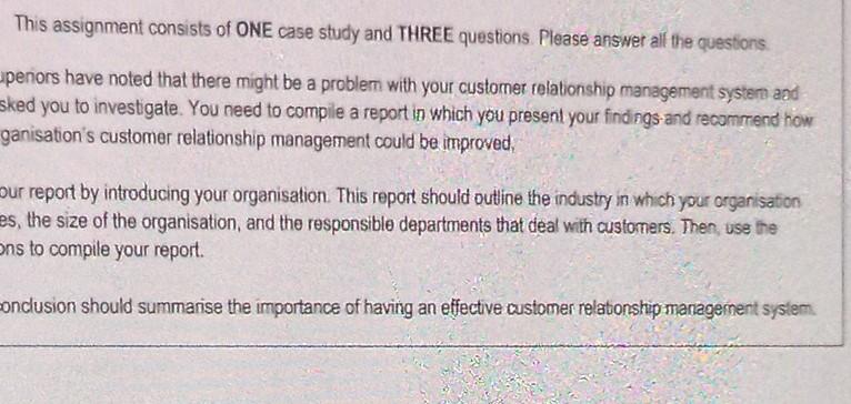 This assignment consists of ONE case study and THREE questions. Please