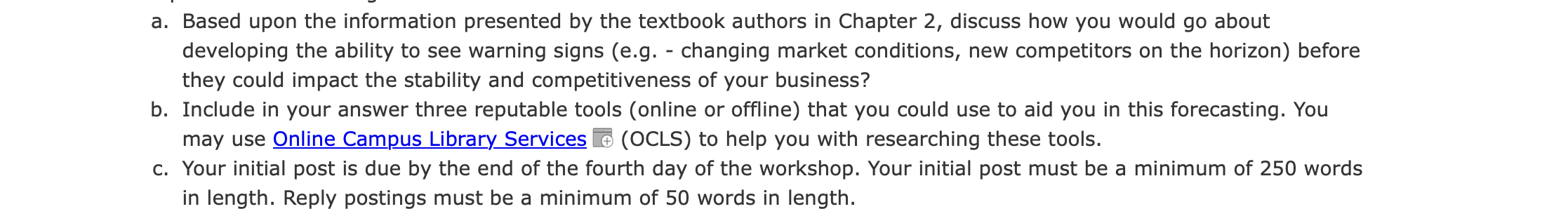 a. Based upon the information presented by the textbook authors in