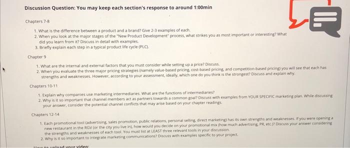  Discussion Question: You may keep each section's response to around 1:00min