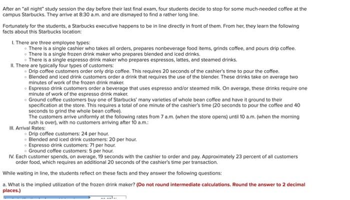  After an "all night" study session the day before their last