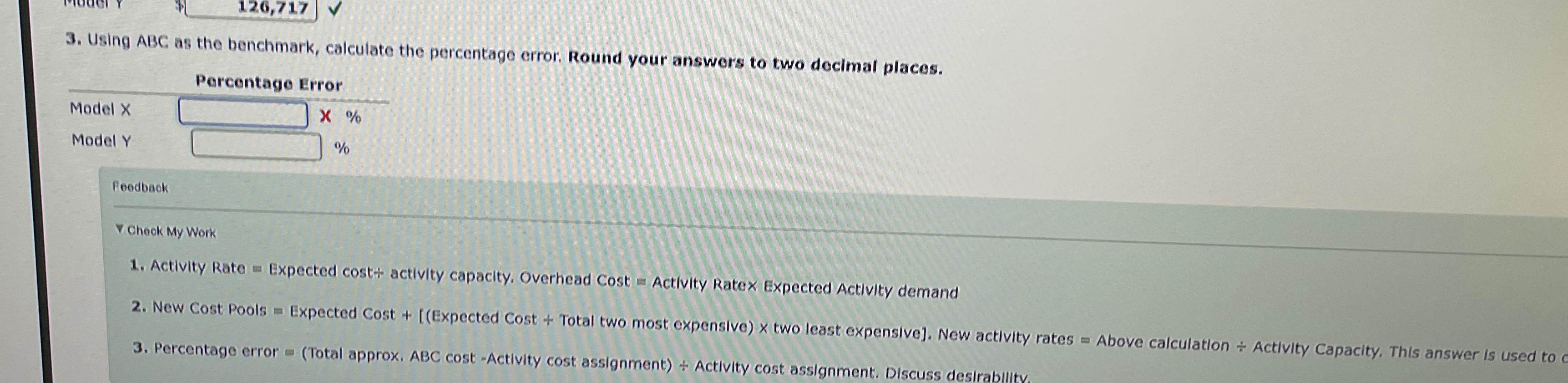  Using ABC as the benchmark, calculate the percentage error. Round your