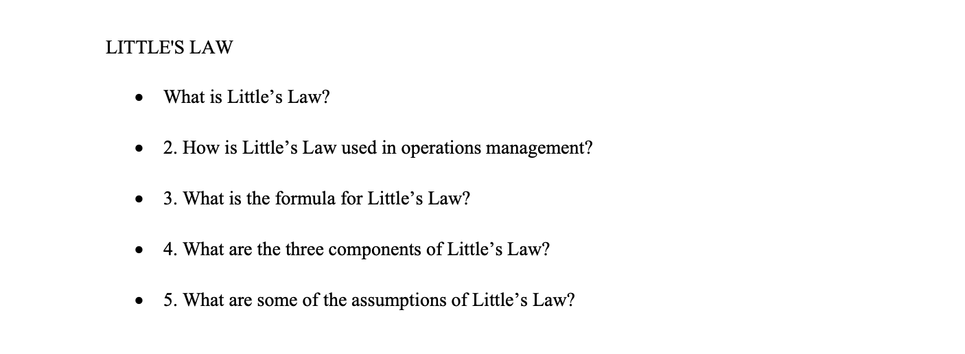 HELP! - What is Little's Law? - 2. How is Little's Law