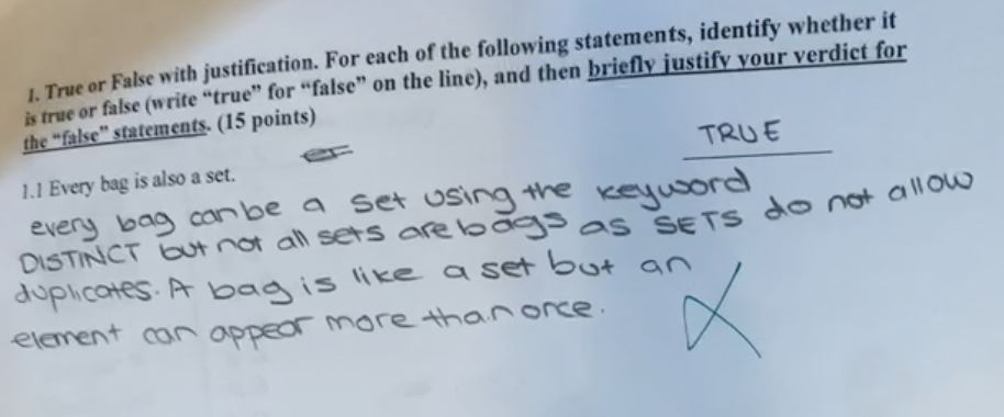 Please help me with this question! 1. True or False with justification.