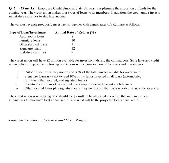  ONLY FORMULATION IN COMPLETE DETAIL (label variables, objective function and write