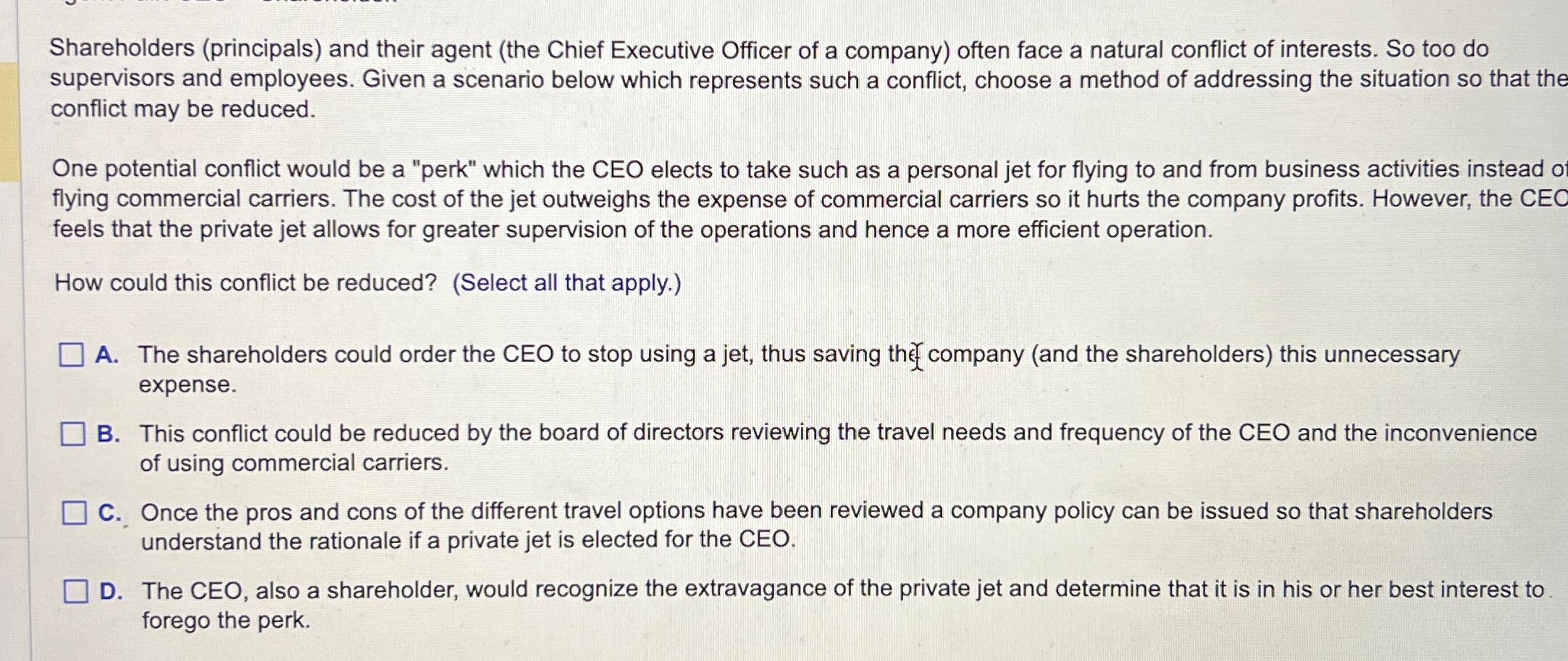  Shareholders (principals) and their agent (the Chief Executive Officer of a