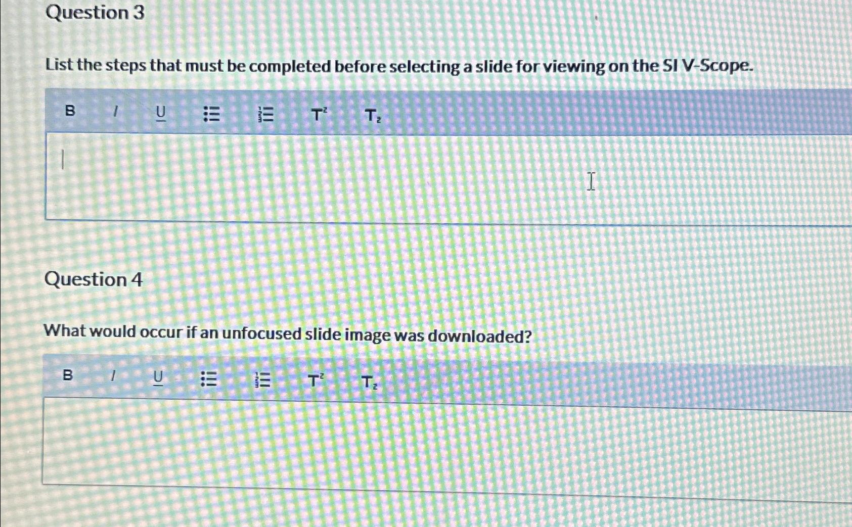  Question 3 List the steps that must be completed before selecting