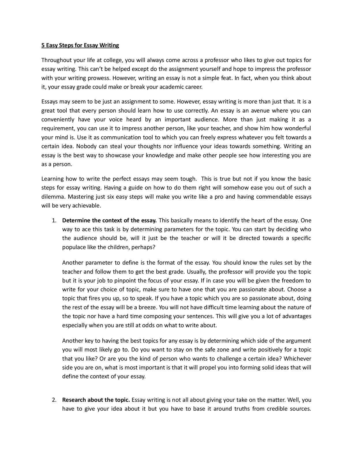 testing 5 Easy Steps for Essay Writing Throughout your life at college,