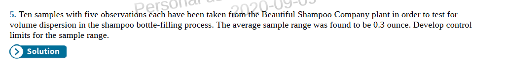 This problem asks you to calculate the 3 lines for the SPC